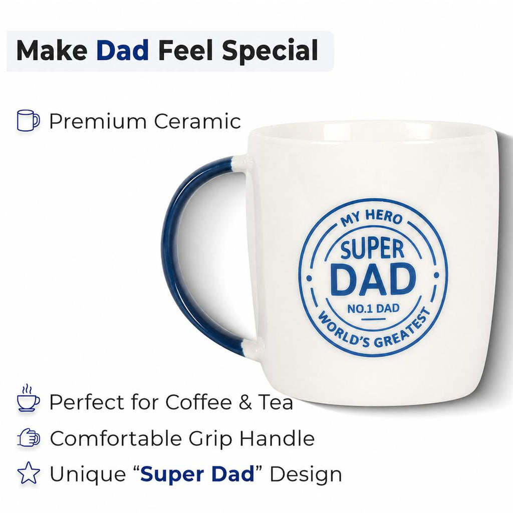 Super Dad Mug – My Hero, No.1 Dad, World's Greatest Ceramic Coffee Mug