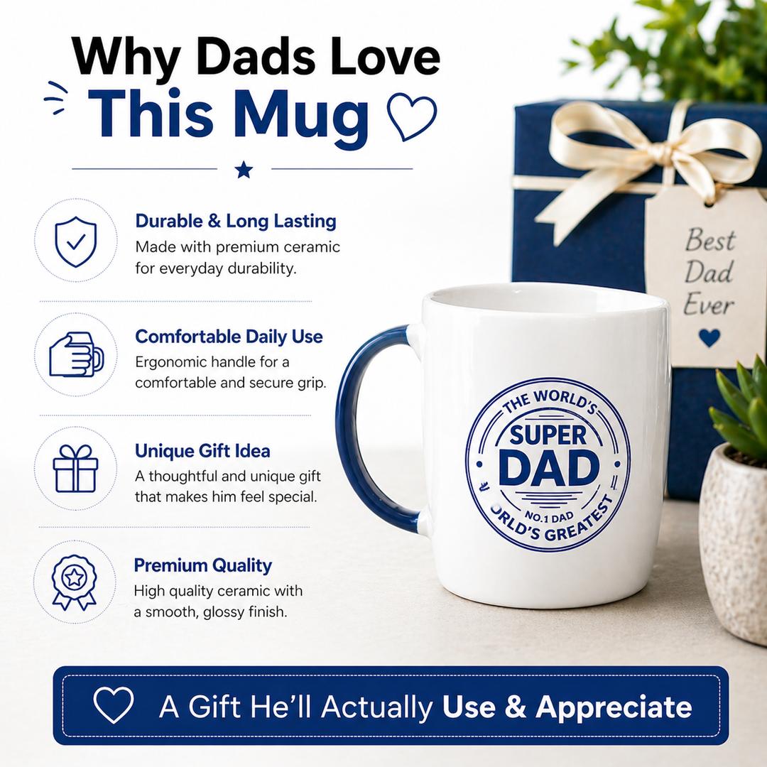 Super Dad Mug – My Hero, No.1 Dad, World's Greatest Ceramic Coffee Mug